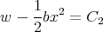     1
w - --bx2 = C2
    2