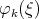 φk (ξ)