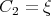 C2 = ξ