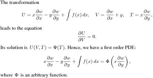 The transformation
$$
U=x\frac{\partial w}{\partial x}-y\frac{\partial w}{\partial y}+\int f(x)\,dx,
\quad V=\frac{\partial w}{\partial x}+y, \quad T=x\frac{\partial w}{\partial y},
$$
leads to the equation
$$
\frac{\partial U}{\partial V}=0.
$$
Its solution is $\,\displaystyle{U(V,T)=\Psi(T)}$.
Hence, we have a first order PDE:
$$
x\frac{\partial w}{\partial x}-y\frac{\partial w}{\partial y}+\int f(x)\,dx=
\Phi\left(x\frac{\partial w}{\partial y}\right),
$$
where $\,\Phi\,$ is an arbitrary function.