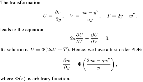 The transformation
$$
U=\frac{\partial w}{\partial y}, \quad V=\frac{ax-y^2}{ay}, \quad T=2y-w^2,
$$
leads to the equation
$$
2a\frac{\partial U}{\partial T}-\frac{\partial U}{\partial V}=0.
$$
Its solution is $\,U=\Phi(2aV+T)$. Hence, we have a first order PDE:
$$
\frac{\partial w}{\partial y}=\Phi\left(\frac{2ax-yw^2}{y}\right),
$$
where $\,\Phi(z)\,$ is arbitrary function.