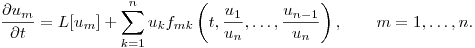 $$
\frac{\partial u_m}{\partial
t}=L[u_m]+\sum^n_{k=1}u_kf_{mk}\left(t,\frac
{u_1}{u_n},\ldots,\frac{u_{n-1}}{u_n}\right),\qquad m=1,\dots,n.
$$