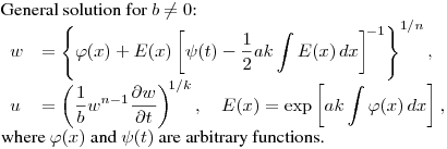 General solution for $b\not=0$:\hfill\break
$\displaystyle \begin{array}[c]{ll}
w&=\displaystyle \left\{\varphi(x)+E(x)\left[\psi(t)-\frac12ak\int
E(x)\,dx\right]^{\!-1}\right\}^{1/n},\cr u&=\displaystyle
\left(\frac 1bw^{n-1}\frac{\partial w}{\partial
t}\right)^{\!1/k},\quad
E(x)=\exp\left[ak\int\varphi(x)\,dx\right],
\end{array}$\hfill\break
where $\varphi(x)$ and $\psi(t)$ are arbitrary functions.