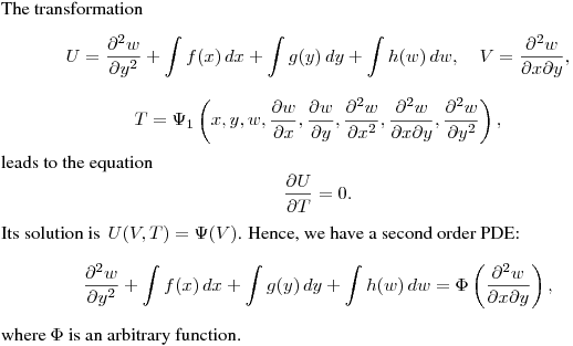 The transformation
$$
U=\frac{\partial^2 w}{\partial y^2}+\int f(x)\,dx+\int g(y)\,dy+\int h(w)\,dw, \quad
V=\frac{\partial^2 w}{\partial x\partial y},
$$
$$
T=\Psi_1\left(x,y,w,\frac{\partial w}{\partial x},\frac{\partial w}{\partial y},
\frac{\partial^2 w}{\partial x^2},\frac{\partial^2 w}{\partial x\partial y},
\frac{\partial^2 w}{\partial y^2}\right),
$$
leads to the equation
$$
\frac{\partial U}{\partial T}=0.
$$
Its solution is $\,\displaystyle{U(V,T)=\Psi(V)}$.
Hence, we have a second order PDE:
$$
\frac{\partial^2 w}{\partial y^2}+\int f(x)\,dx+\int g(y)\,dy+\int h(w)\,dw=
\Phi\left(\frac{\partial^2 w}{\partial x\partial y}\right),
$$
where $\Phi$ is an arbitrary function.