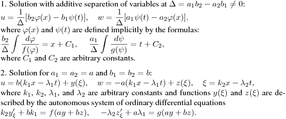 1. Solution with additive separetion of variables at $\Delta=a_1b_2-a_2b_1\not=0$:\hfill\break
$\displaystyle u=\frac 1\Delta[b_2\varphi(x)-b_1\psi(t)],\quad w=\frac
1\Delta[a_1\psi(t)-a_2\varphi(x)],$\hfill\break
where $\varphi(x)$ and $\psi(t)$ are defined implicitly by the formulas:\hfill\break
$\displaystyle \frac{b_2}{\Delta}\int\frac{d\varphi}{f(\varphi)}=x+C_1,\quad \
\frac{a_1}{\Delta}\int\frac{d\psi}{g(\psi)}=t+C_2,$\hfill\break 
where $C_1$ and $C_2$ are arbitrary constants.
\medskip

2. Solution for $a_1=a_2=a$ and $b_1=b_2=b$:
\hfill\break
$\displaystyle u=b(k_1x-\lambda_1 t)+y(\xi),\quad w=-a(k_1x-\lambda_1
t)+z(\xi),\quad \xi=k_2 x-\lambda_2 t,$\hfill\break
where $k_1$, $k_2$, $\lambda_1$, and $\lambda_2$ are arbitrary constants and functions
$y(\xi)$ and $z(\xi)$ are described by the autonomous system of ordinary differential equations
\hfill\break
$\displaystyle k_2 y'_\xi+bk_1=f(ay+bz),\quad \ -\lambda_2
z'_\xi+a\lambda_1=g(ay+bz).$\hfill\break