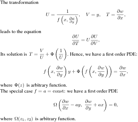 The transformation
$$
U=\frac{1}{f\left(x,\frac{\partial w}{\partial y}\right)}, \quad V=y, \quad T=\frac{\partial w}{\partial x},
$$
leads to the equation
$$
\frac{\partial U}{\partial T}=U\frac{\partial U}{\partial V},
$$
Its solution is $\,\displaystyle{T=\frac{V}{U}+\Phi\left(\frac{1}{U}\right)}$.
Hence, we have a first order PDE:
$$
f\left(x,\frac{\partial w}{\partial y}\right)y+
\Phi\left(f\left(x,\frac{\partial w}{\partial y}\right)\right)=\frac{\partial w}{\partial x},
$$
where $\,\Phi(z)\,$ is arbitrary function.

The special case $f=a=\mathrm{const}$: we have a first order PDE
$$
\Omega\left(\frac{\partial w}{\partial x}-ay,\,\, \frac{\partial w}{\partial y}+ax\right)=0,
$$
where $\,\Omega(z_1,z_2)\,$ is arbitrary function.
