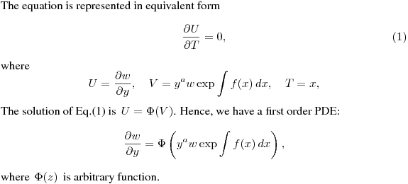 The equation is represented in equivalent form
$$
\frac{\partial U}{\partial T}=0,
\eqno(1)
$$
where
$$
U=\frac{\partial w}{\partial y}, \quad V=y^a w\exp\int f(x)\,dx, \quad T=x,
$$
The solution of Eq.(1) is $\,U=\Phi(V)$. Hence, we have a first order PDE:
$$
\frac{\partial w}{\partial y}=\Phi\left(y^a w\exp\int f(x)\,dx\right),
$$
where $\,\Phi(z)\,$ is arbitrary function.