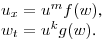 $u_x=u^mf(w)$,\\
$w_t=u^kg(w)$.