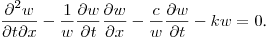 \noindent
$\displaystyle \frac{\partial^2 w}{\partial t\partial x}
-\frac 1w\frac{\partial w}{\partial t}\frac{\partial w}{\partial x}-\frac{c}{w}\frac{\partial w}{\partial t}-k w= 0$.
%where $c$ and $k$ are constants.