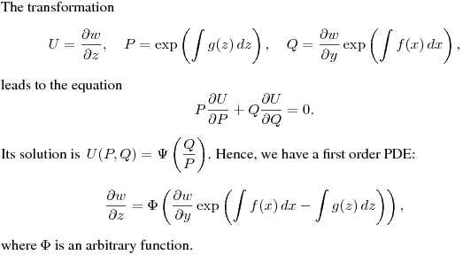 The transformation
$$
U=\frac{\partial w}{\partial z}, \quad
P=\exp\left(\int g(z)\,dz\right), \quad
Q=\frac{\partial w}{\partial y}\exp\left(\int f(x)\,dx\right),
$$
leads to the equation
$$
P\frac{\partial U}{\partial P}+Q\frac{\partial U}{\partial Q}=0.
$$
Its solution is $\,\displaystyle {U(P,Q)=\Psi\left(\frac{Q}{P}\right)}$.
Hence, we have a first order PDE:
$$
\frac{\partial w}{\partial z}=
\Phi\left(\frac{\partial w}{\partial y}\exp\left(\int f(x)\,dx-\int g(z)\,dz\right)\right),
$$
where $\Phi$ is an arbitrary function.