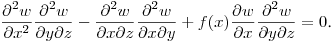 $\displaystyle \frac{\partial^2 w}{\partial x^2}\frac{\partial^2 w}{\partial y\partial z}-
\frac{\partial^2 w}{\partial x\partial z}\frac{\partial^2 w}{\partial x\partial y}+
f(x)\frac{\partial w}{\partial x}\frac{\partial^2 w}{\partial y\partial z}=0$.\hfill\break