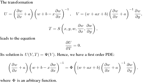 The transformation
$$
U=\left(\frac{\partial w}{\partial x}+a\right)\left(w+b-x\frac{\partial w}{\partial x}\right)^{-1},
\quad V=(w+ax+b)\left(\frac{\partial w}{\partial x}+a\right)^{-1}\frac{\partial w}{\partial y},
$$
$$
T=S\left(x,y,w,\frac{\partial w}{\partial x},\frac{\partial w}{\partial y}\right),
$$
leads to the equation
$$
\frac{\partial U}{\partial T}=0.
$$
Its solution is $\,\displaystyle{U(V,T)=\Psi(V)}$.
Hence, we have a first order PDE:
$$
\left(\frac{\partial w}{\partial x}+a\right)\left(w+b-x\frac{\partial w}{\partial x}\right)^{-1}
=\Phi\left((w+ax+b)\left(\frac{\partial w}{\partial x}+a\right)^{-1}\frac{\partial w}{\partial y}\right),
$$
where $\,\Phi\,$ is an arbitrary function.